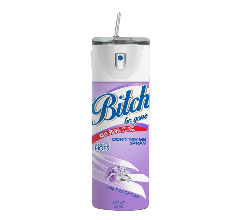 Bitch Be Gone Skinny Purple Tumbler