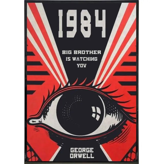 1984 George Orwell Cover - Big Brother is watching You Poster Print 11x17 Wall Frame Art