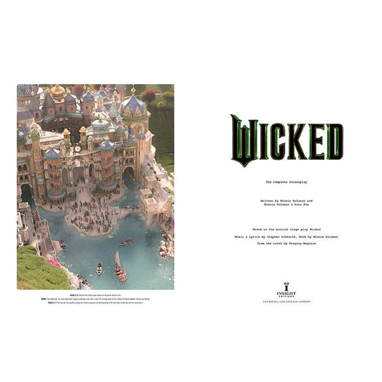 Wicked - The Complete Screenplay