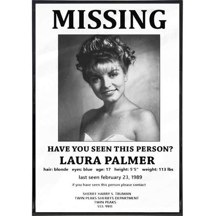 Twin Peaks Inspired Laura Palmer Missing 11x17 Wall Frame Art