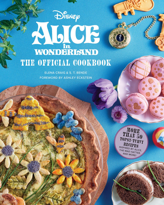 Disney Alice in Wonderland - The Official Cookbook