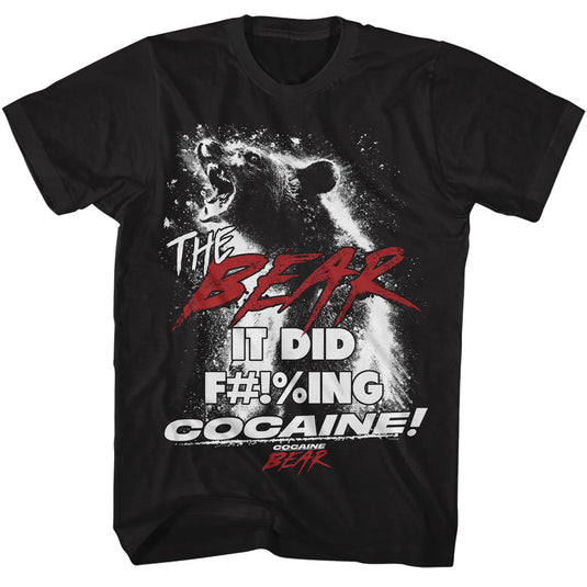 Cocaine Bear - The Bear It Did F#!%ing Cocaine Adult Black T-Shirt