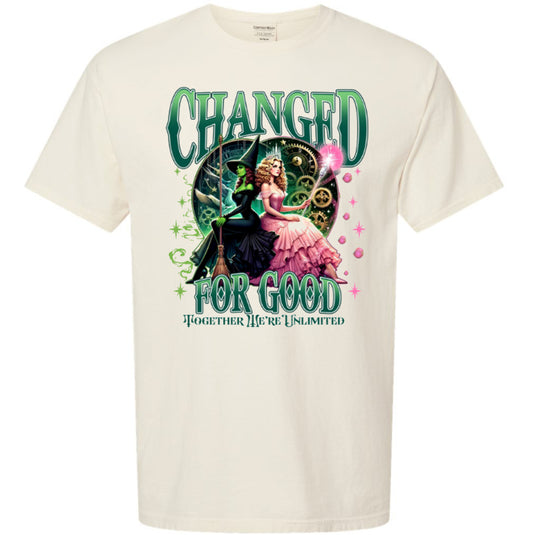 Wicked - Changed For Good Comfort Color T-shirt