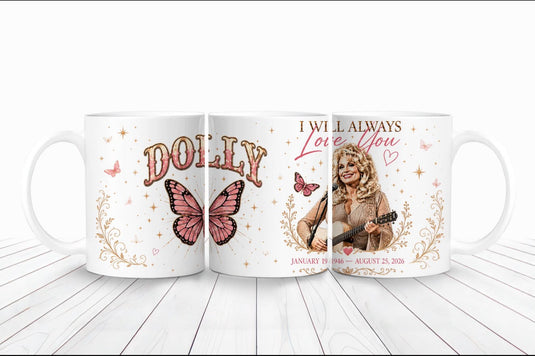 Dolly Parton - I Will Always Love you Mug