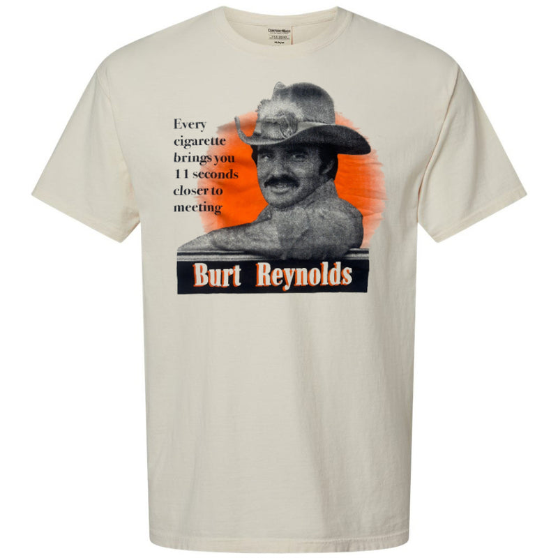 Load image into Gallery viewer, Burt Reynolds - 11 Seconds Closer To Meeting Comfort Color Tee T-shirt
