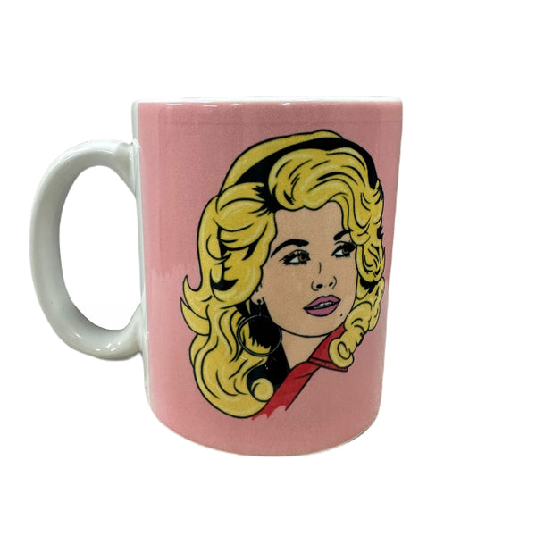 Dolly Parton- What Would Dolly Do? Mug
