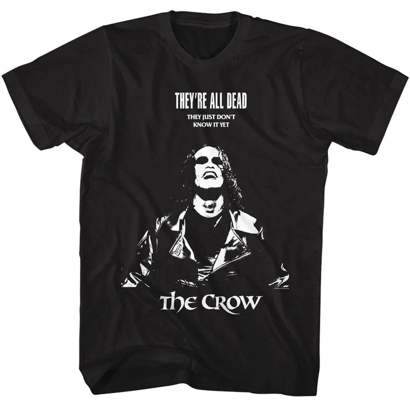 Load image into Gallery viewer, Classic Movie: The Crow They&#39;re All Dead Adult T-Shirt
