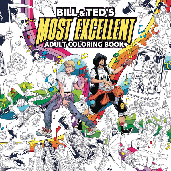 Bill and Ted's Most Excellent Coloring Book