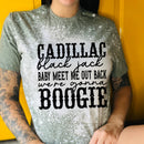 Cadillac Black Jack We're Gonna Boogie Tie Dye T-shirt