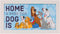 Disney Classics - Home is Where Your Dog is 10" x 18" Gel Coat Framed MDF Wall Art