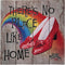 The Wizard of Oz - There's Not Place Like Home Wood Sign