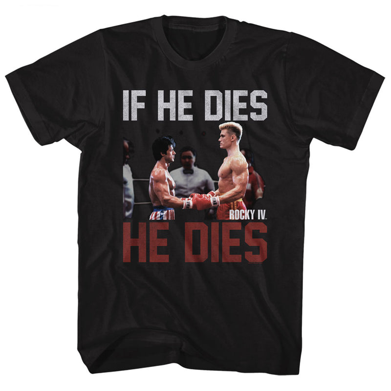 Rocky - If He Dies Black Adult T-Shirt