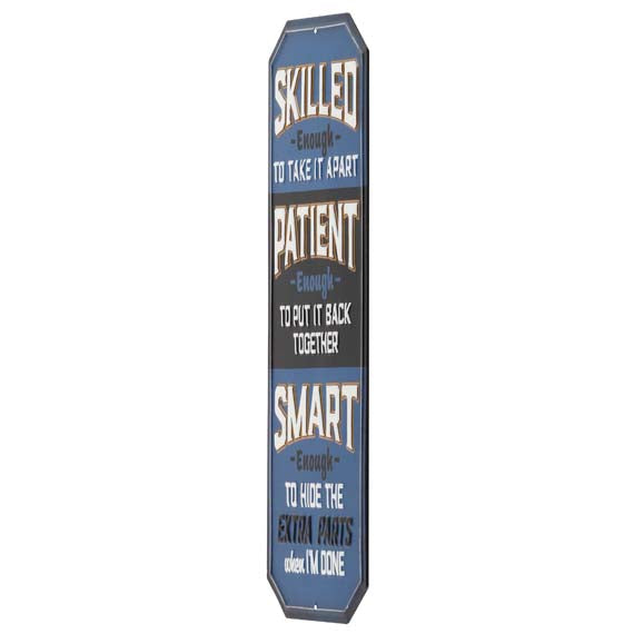 Skilled Patient Embossed Tin Sign  - Kryptonite Character Store