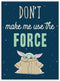 Star Wars: The Mandalorian - Baby Yoda Use The Force Magnetic 7.5" x 10" Canvas Wall Art