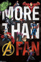 Marvel Comics - More than a Fan Wall Poster