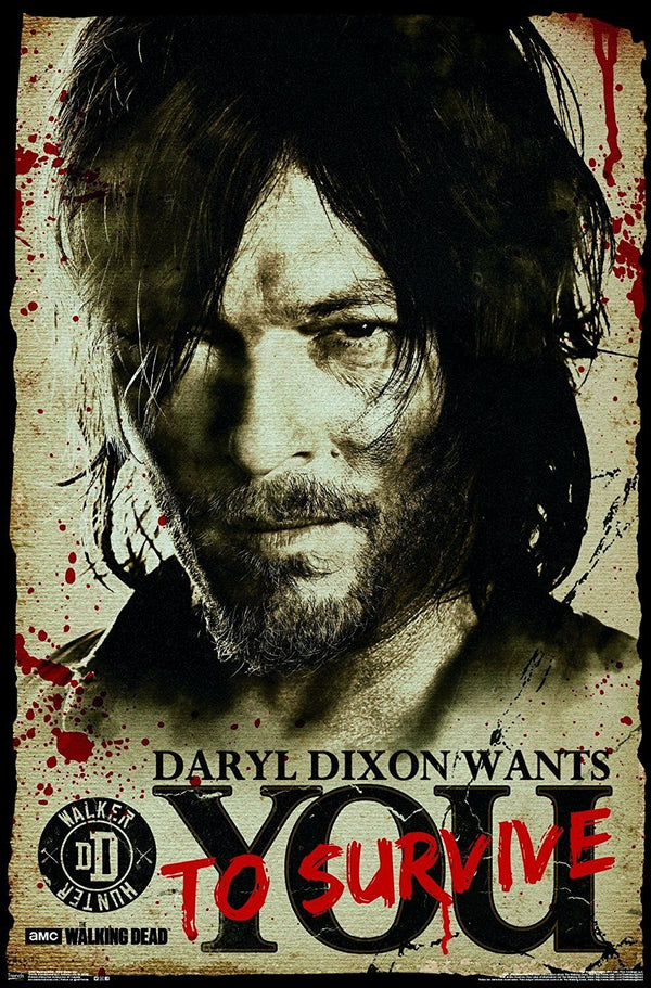 The Walking Dead - "Daryl Wants to Survive You" Poster